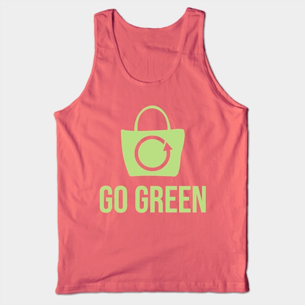 Go Green Tank Top by ahmadzakiramadhan